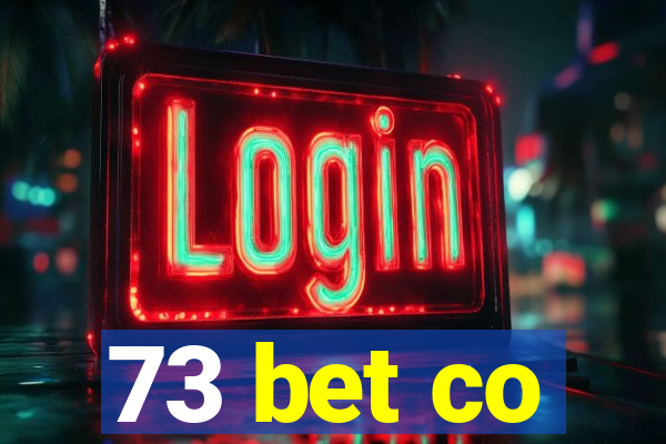 73 bet co